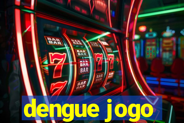 dengue jogo