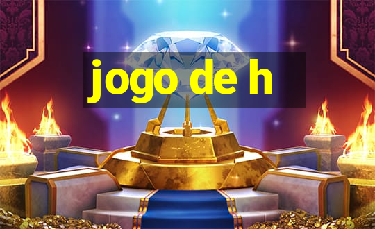 jogo de h