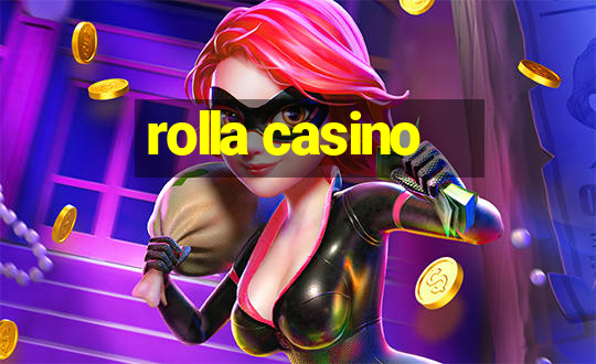 rolla casino