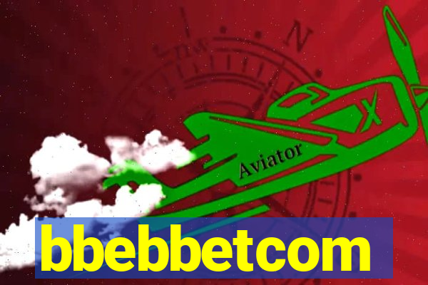 bbebbetcom