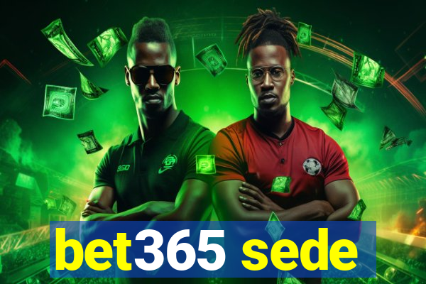 bet365 sede