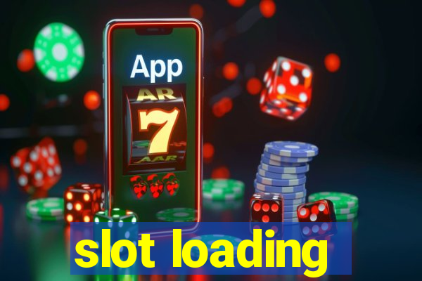 slot loading