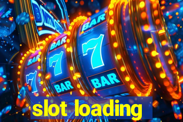 slot loading