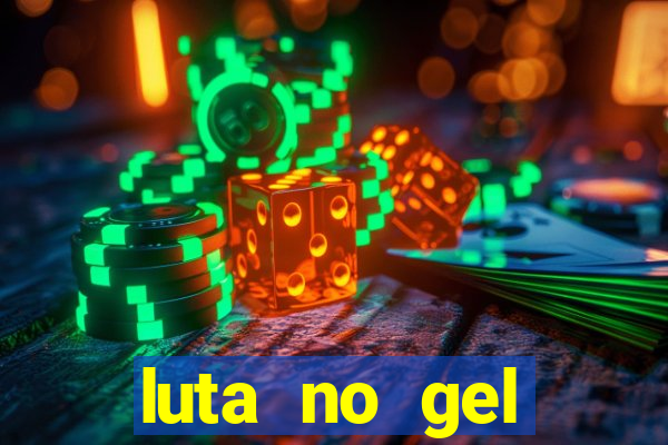 luta no gel cassino dance