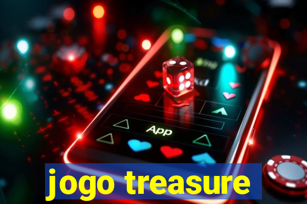 jogo treasure