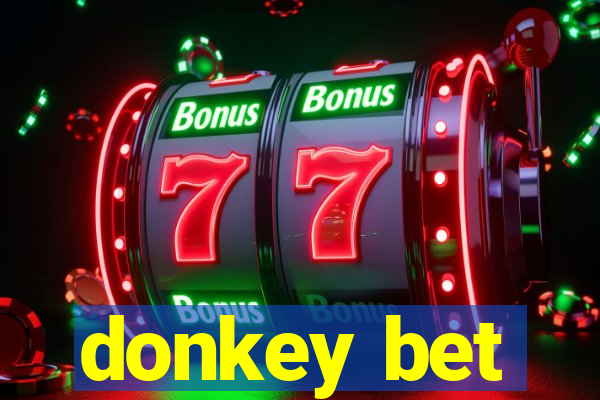 donkey bet