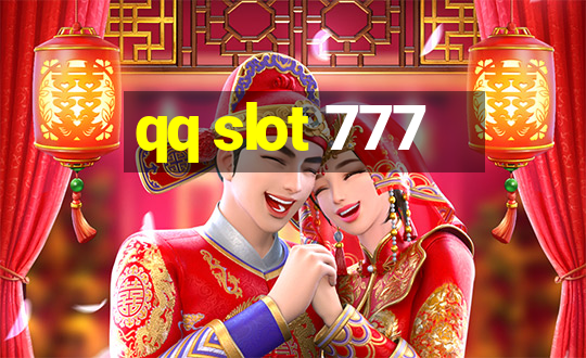 qq slot 777