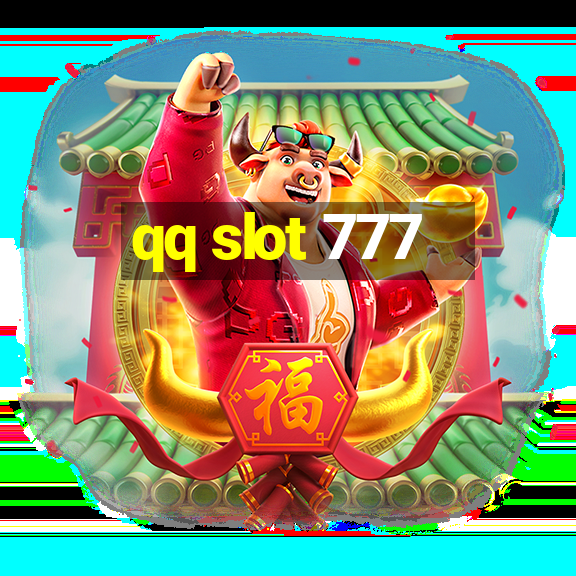 qq slot 777