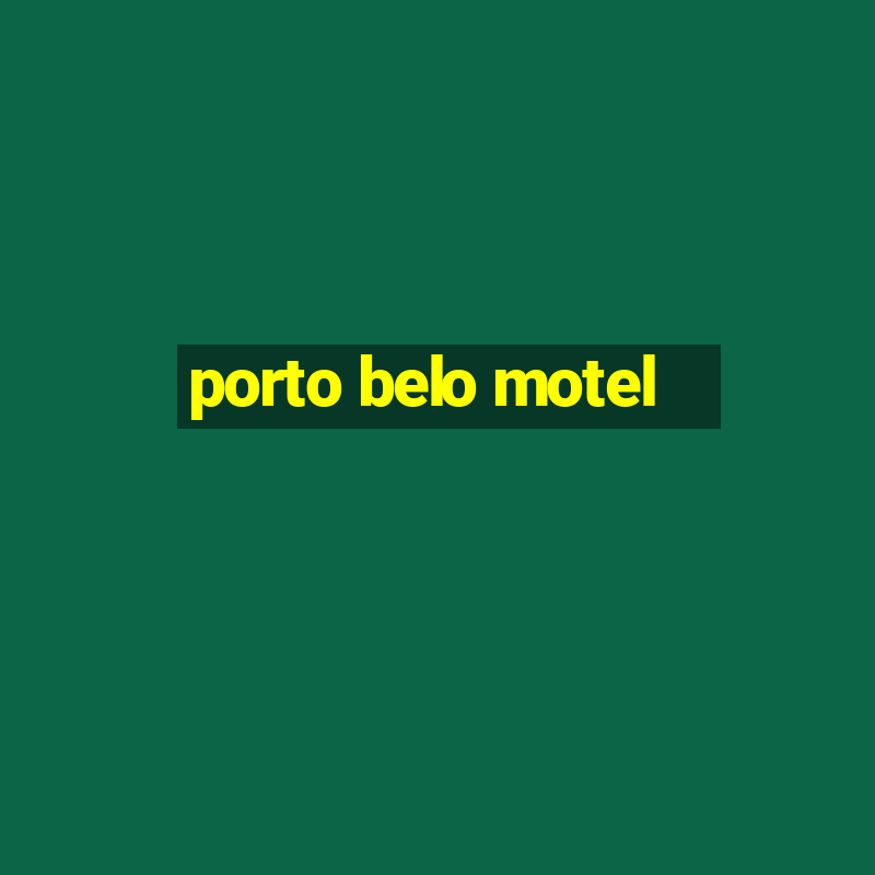 porto belo motel