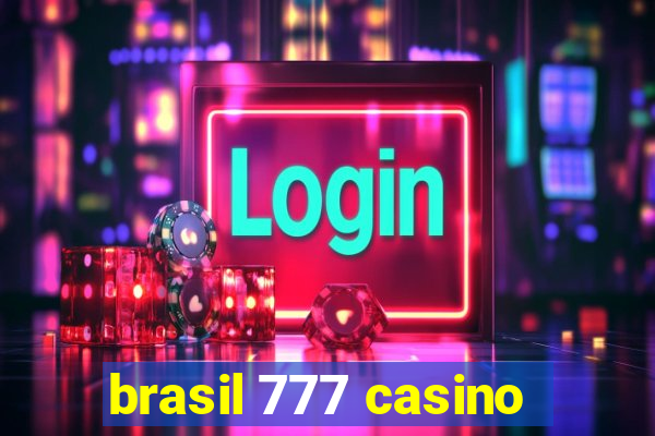 brasil 777 casino