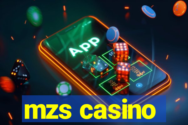 mzs casino