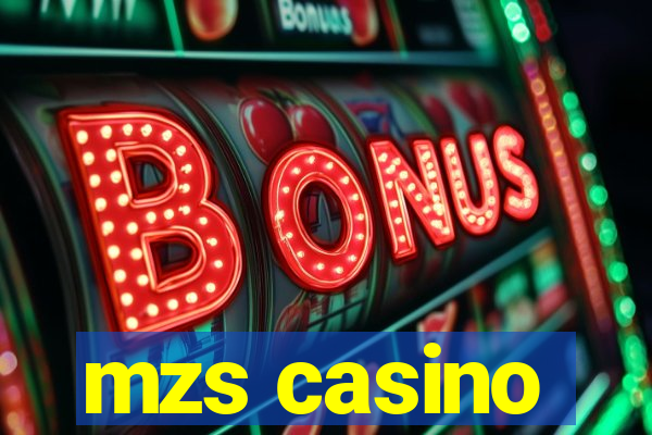 mzs casino