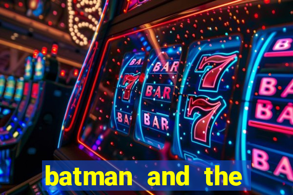 batman and the joker jewels slot