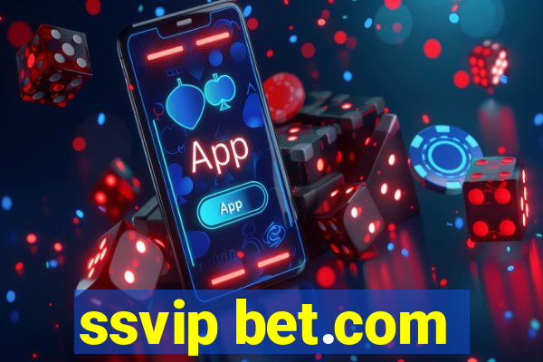 ssvip bet.com