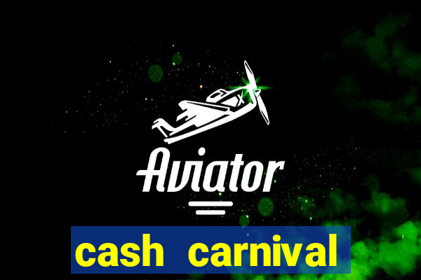 cash carnival jackpot casino