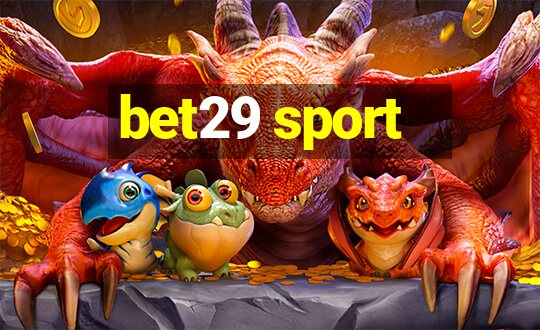 bet29 sport