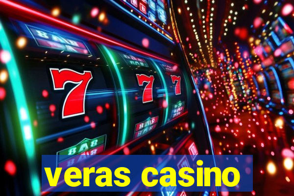 veras casino