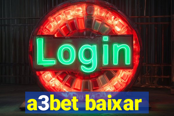 a3bet baixar