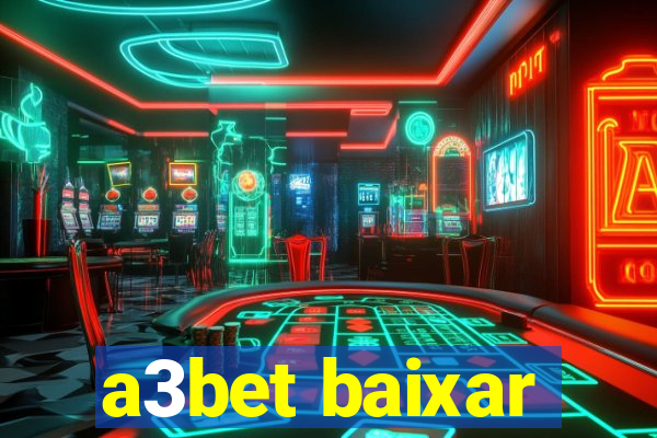 a3bet baixar