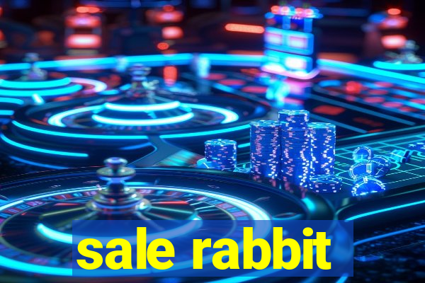 sale rabbit