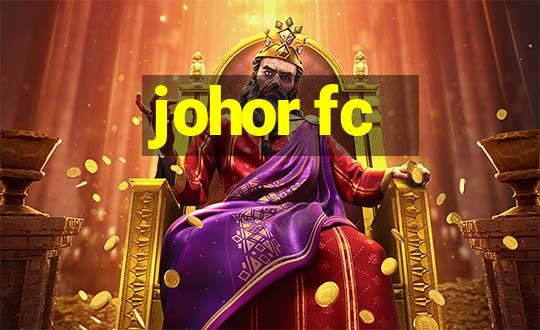 johor fc