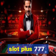 slot plus 777