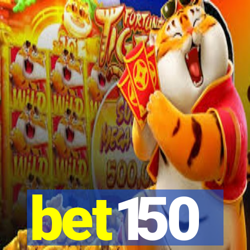 bet150