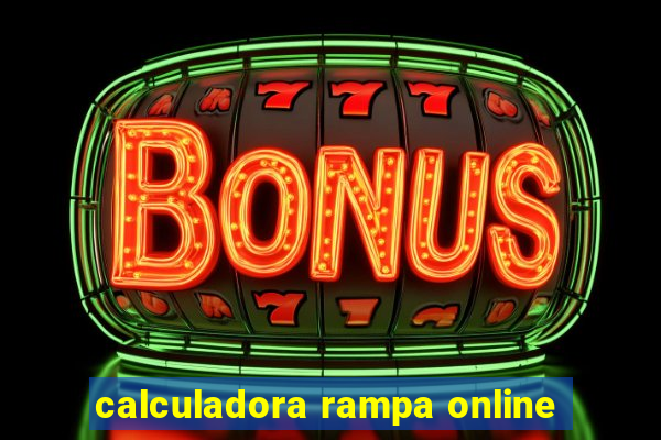 calculadora rampa online