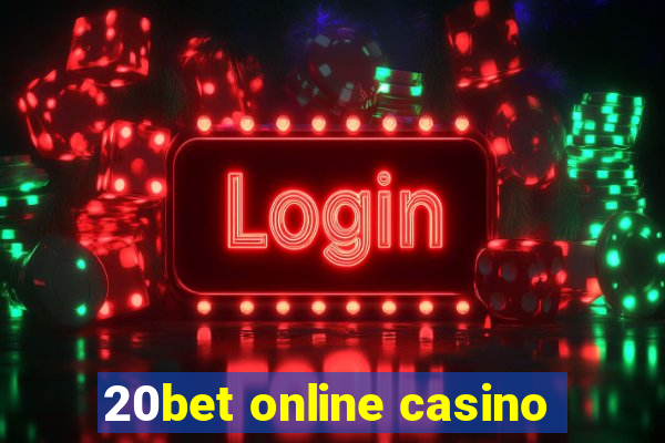 20bet online casino