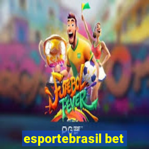 esportebrasil bet