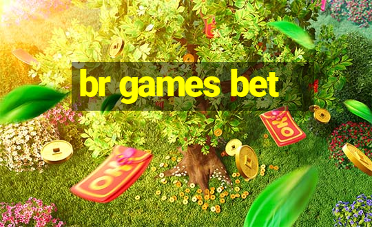 br games bet