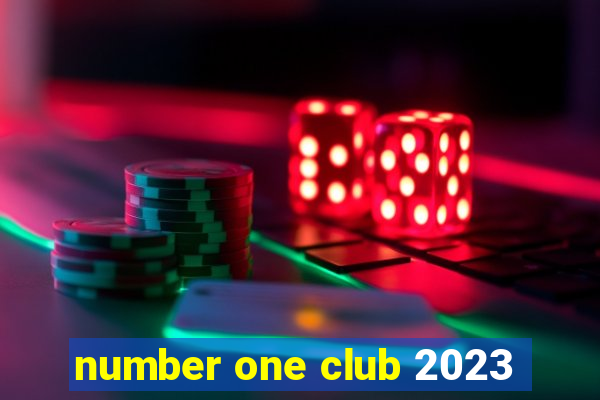 number one club 2023