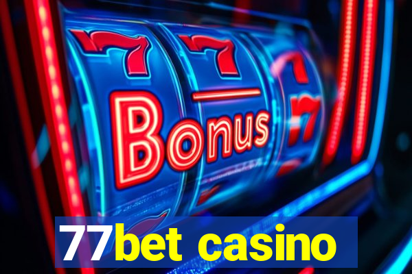 77bet casino