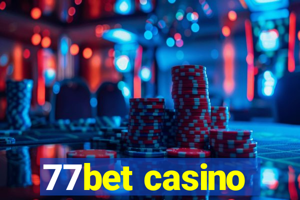 77bet casino