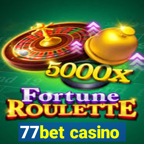 77bet casino