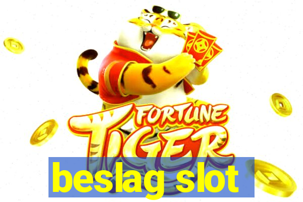 beslag slot