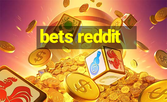 bets reddit