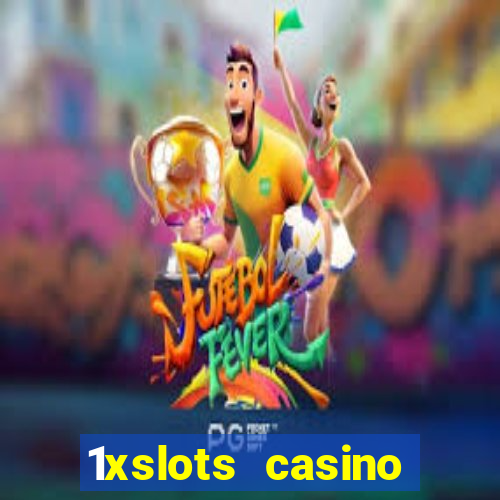 1xslots casino бонус за регистрацию