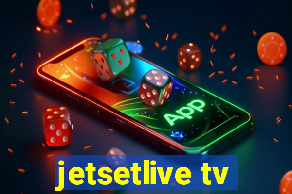 jetsetlive tv