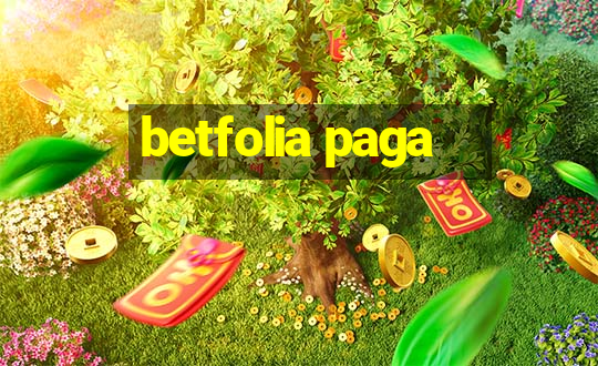 betfolia paga