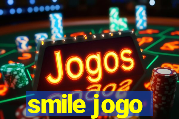 smile jogo