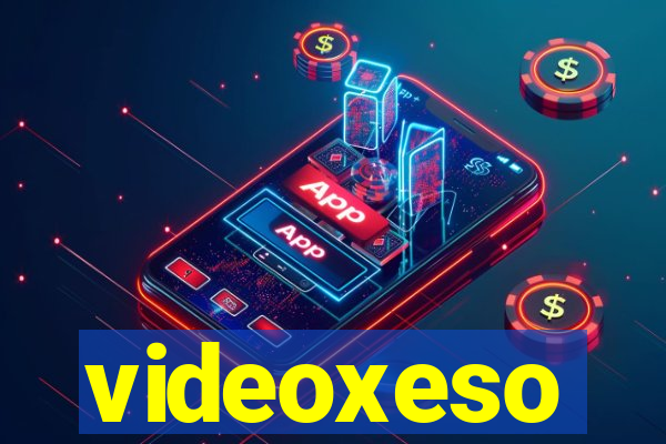 videoxeso