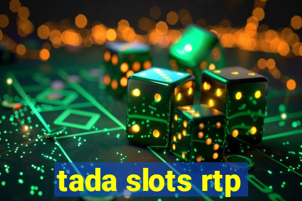 tada slots rtp