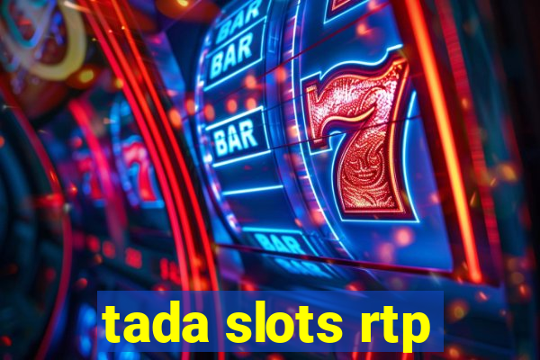 tada slots rtp