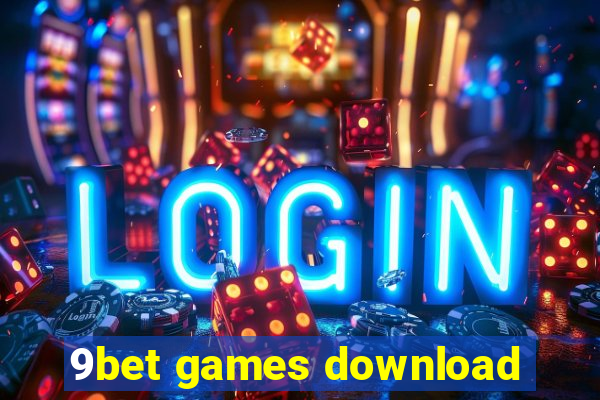 9bet games download