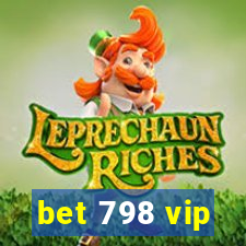 bet 798 vip