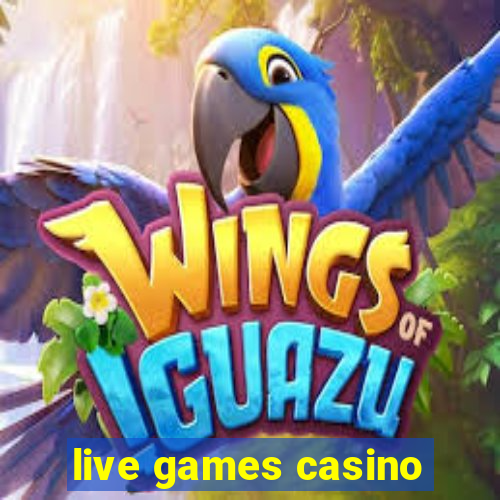 live games casino