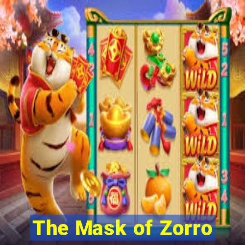 The Mask of Zorro