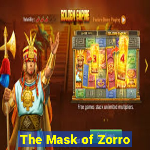 The Mask of Zorro