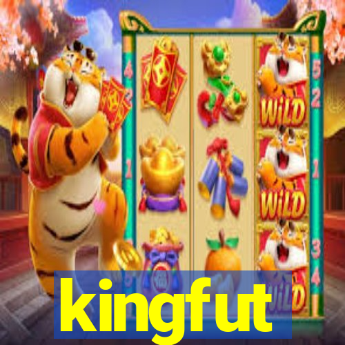 kingfut